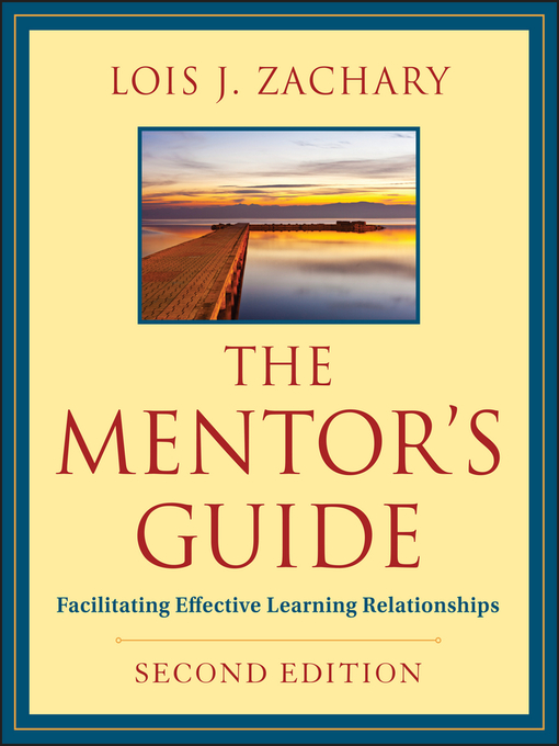 Title details for The Mentor's Guide by Lois J. Zachary - Available